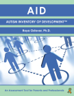 Autism Inventory of Development: An Assessment Tool for Parents and Professionals By Roya Ostovar Cover Image