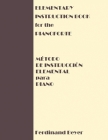Elementary Instruction Book for the Pianoforte/Metodo de Instruccion Elemental para Piano Cover Image