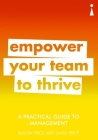 A Practical Guide to Management: Empower Your Team to Thrive (Practical Guides) Cover Image