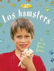 Los Hámsters (Hamsters) By Bobbie Kalman Cover Image