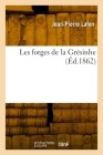 Les Forges de la Grésinhe Cover Image