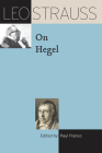 Leo Strauss on Hegel (The Leo Strauss Transcript Series) Cover Image