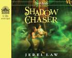 Shadow Chaser (Library Edition) (Son of Angels, Jonah Stone #3) By Jerel Law, Kelly Ryan Dolan (Narrator) Cover Image