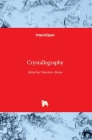 Crystallography By Takashiro Akitsu (Editor) Cover Image