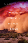 Journeys from a Desert Road By Mary Clyde Cover Image