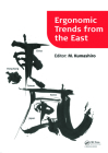 Ergonomic Trends from the East: Proceedings of Ergonomic Trends from the East, Japan, 12-14 November 2008 Cover Image