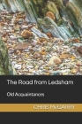 The Road from Ledsham: Old Acquaintances Cover Image