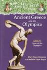 Ancient Greece and the Olympics: A Nonfiction Companion to Magic Tree House #16: Hour of the Olympics Cover Image