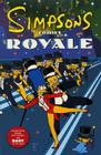 Simpsons Comics Royale: A Super-Sized Simpson Soiree By Matt Groening Cover Image