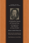 A Methodical System of Universal Law: Or, the Laws of Nature and Nations; With Supplements and a Discourse by George Turnbull (Natural Law and Enlightenment Classics) By Johann Gottlieb Heineccius, Thomas Ahnert (Editor) Cover Image