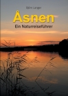 Åsnen: Ein Naturreiseführer By Björn Langer Cover Image