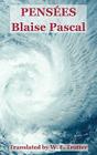 Pensees By Blaise Pascal, W. F. Trotter (Translator), T. S. Eliot (Introduction by) Cover Image