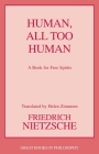 Human, All Too Human (Great Books in Philosophy) Cover Image