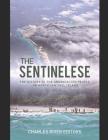 The Sentinelese: The History of the Uncontacted People on North Sentinel Island Cover Image