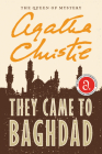 They Came to Baghdad By Agatha Christie Cover Image