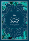The Tarot Journal: Your personal voyage of self-discovery By Summersdale Cover Image