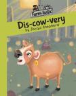 Dis-cow-very: Fun with words, valuable lessons Cover Image