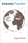 Inclusive Populism: Creating Citizens in the Global Age By Angus Ritchie Cover Image