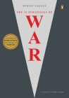 The 33 Strategies of War By Robert Greene, Joost Elffers Cover Image
