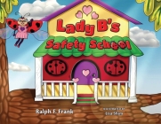 Lady B's Safety School Cover Image