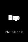 Bingo: Notebook By Wild Pages Press Cover Image