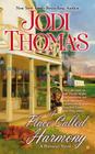 A Place Called Harmony By Jodi Thomas Cover Image