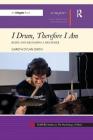 I Drum, Therefore I Am: Being and Becoming a Drummer (Sempre Studies in the Psychology of Music) By Gareth Dylan Smith Cover Image