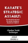 Karate's Strategic Assault: Precise Strike to Solar Plexus for Maximum Impact and Control: Chudan Tsuki Technique Cover Image