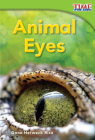 Animal Eyes By Dona Herweck Rice Cover Image
