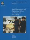 Social Assessment and Agricultural Reform in Central Asia and Turkey (World Bank Technical Papers #461) By Stan Peabody (Editor), Cagla Keyder (Editor), Ayse Kudat (Editor) Cover Image
