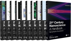 21st Century Nanoscience: A Handbook (Ten-Volume Set) By Klaus D. Sattler (Editor) Cover Image