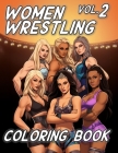 Women Wrestling Coloring Book Volume 2 Cover Image