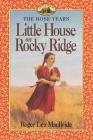 Little House on Rocky Ridge (Little House Sequel) Cover Image