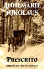 Prescrito By Annemarie Nikolaus, Darlan X. Nascimento (Translator) Cover Image