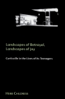 Landscapes of Betrayal, Landscapes of Joy By Herb Childress Cover Image