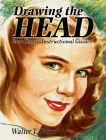 Drawing the Head: Four Classic Instructional Guides (Dover Art Instruction) By Walter T. Foster Cover Image