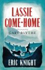 Lassie Come-Home (Alma Junior Classics) By Eric Knight, Gary Blythe (Illustrator) Cover Image