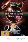 The Science and Art of Using Telescopes Cover Image
