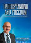 Understanding and Freedom: Detailed Comparison Between Islam and Christianity By Daniel Shayesteh Cover Image