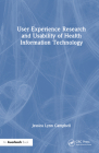 User Experience Research and Usability of Health Information Technology Cover Image