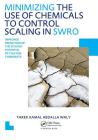 Minimizing the Use of Chemicals to Control Scaling in Swro:: Improved Prediction of the Scaling Potential of Calcium Carbonate By Tarek Kamal Abdalla Waly Cover Image