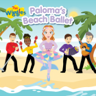 Paloma's Beach Ballet (The Wiggles) By The Wiggles Cover Image