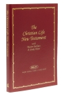 Christian Life New Testament-NKJV: Master Outlines & Study Notes By Thomas Nelson Cover Image