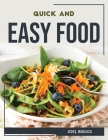 Quick and Easy Food By Joel Briggs Cover Image