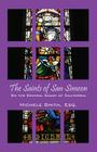 The Saints of San Simeon: On the Central Coast of California By Michele Smith Esq Cover Image
