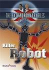 Killer Robot (The Extraordinary Files) By Paul Blum Cover Image