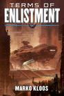 Terms of Enlistment (Frontlines #1) By Marko Kloos Cover Image