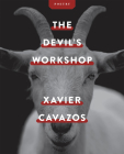 The Devil's Workshop By Xavier Cavazos Cover Image