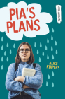 Pia's Plans (Orca Currents) By Alice Kuipers Cover Image