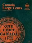 Canada Large Cents Collection 1858 to 1920 (Official Whitman Coin Folder) Cover Image